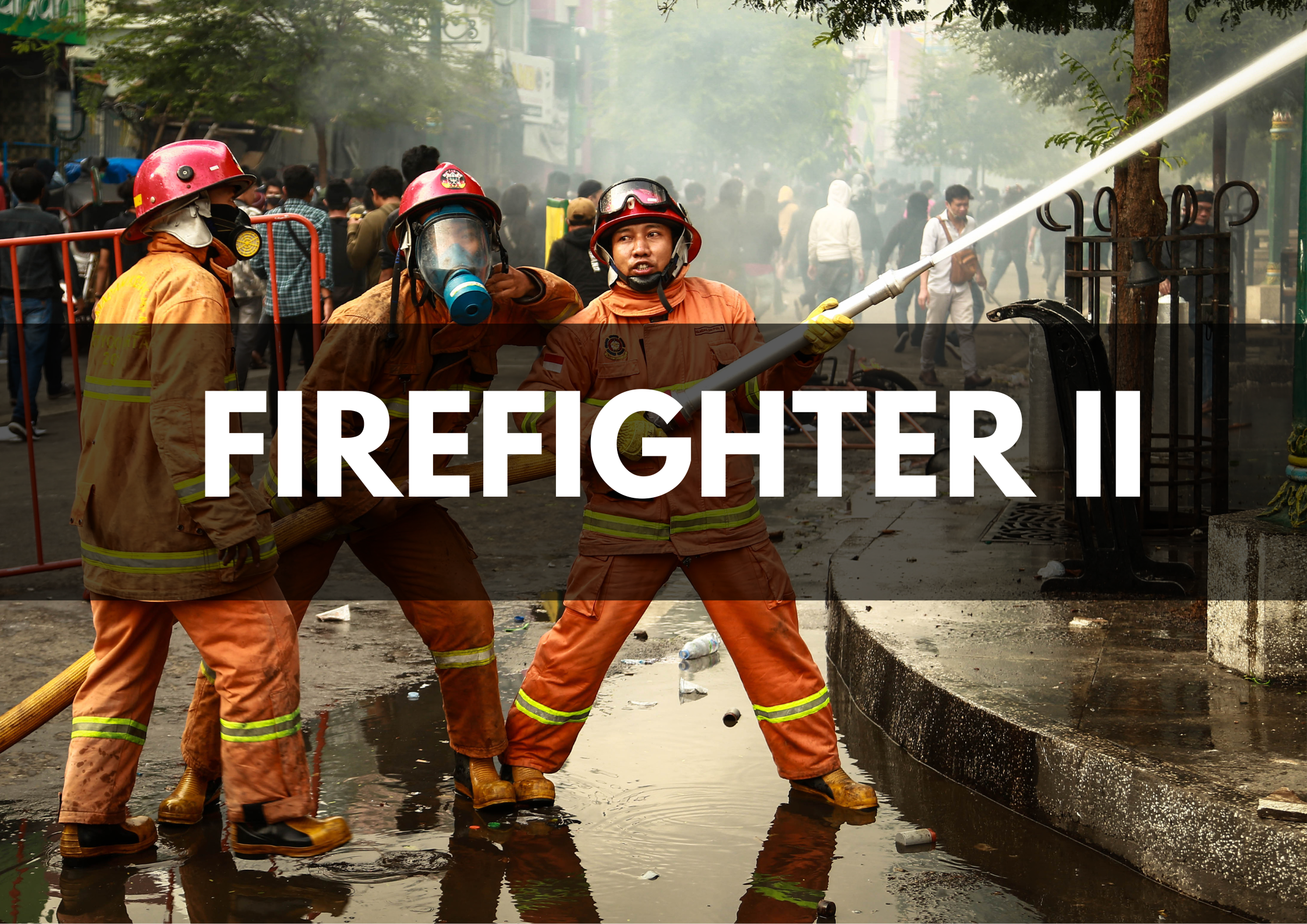 Protected: Firefighter II